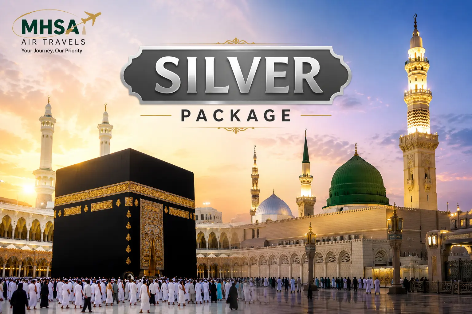 Silver Umrah Package by MHSA AIR TRAVELS featuring the Holy Kaaba in Makkah and Al-Masjid an-Nabawi in Madinah for a peaceful and affordable pilgrimage experience.